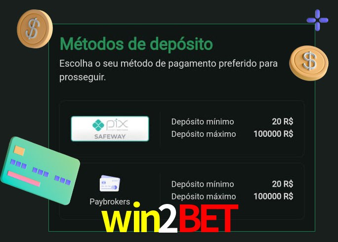 O cassino win2bet oferece uma grande variedade de métodos de pagamento